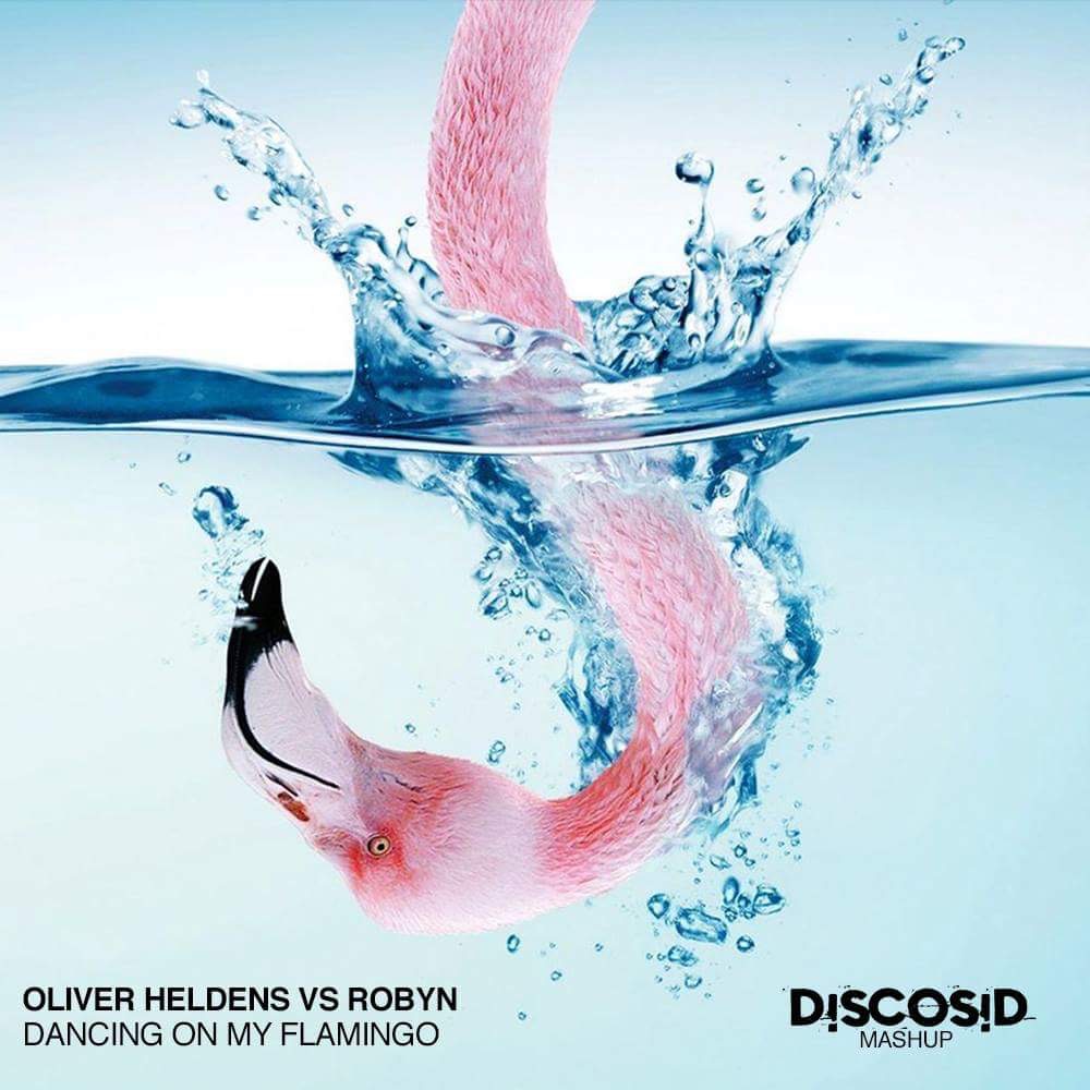 Oliver Heldens vs Robyn - Dancing On My Flamingo (Discosid Mashup) [VDJ Giles Barr Video Edit]